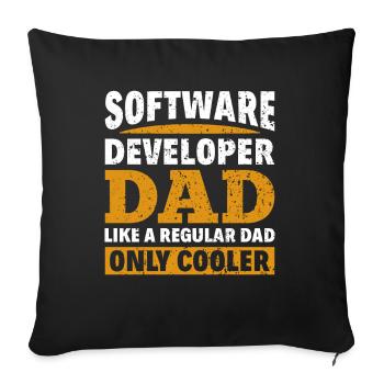 Software Developer Dad - Software Programmer - Sofa pillowcase 17,3'' x 17,3'' (45 x 45 cm) - black - Front