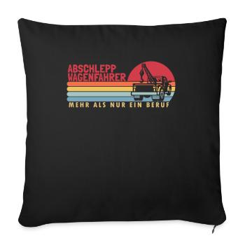 Abschleppwagenfahrer mehr als ein Beruf - Sofakissenbezug 45 x 45 cm - Schwarz - Vorne