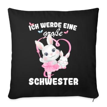 Ich Werde Eine Große Schwester 2025 - Sofakissenbezug 45 x 45 cm - Schwarz - Vorne