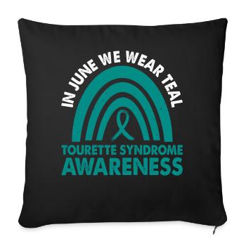 En juin, nous portons le syndrome de Tourette sarcelle - Housse de coussin décorative 45 x 45 cm - noir - Devant