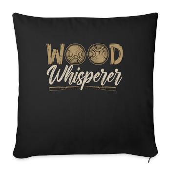 Woodturning Wood Whisperer Craftsmen Woodturner - Sofa pillowcase 17,3'' x 17,3'' (45 x 45 cm) - black - Front