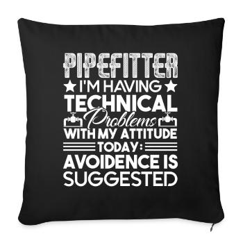 Pipefitter Pipefitter Having Technical Problem - Sofa pillowcase 17,3'' x 17,3'' (45 x 45 cm) - black - Front