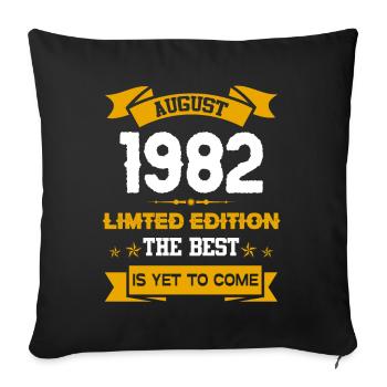 August 1982 Geburtstagsgeschenk - Sofakissenbezug 45 x 45 cm - Schwarz - Vorne