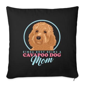 Cavapoo Mom Dog Dog Owner Cavoodle Gift - Sofa pillowcase 17,3'' x 17,3'' (45 x 45 cm) - black - Front