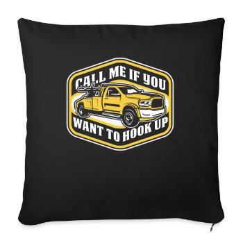 Call Me If You Want To Hook Up Tow Truck - Sofa pillowcase 17,3'' x 17,3'' (45 x 45 cm) - black - Front