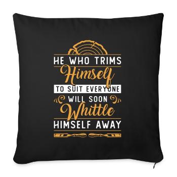 Wood Carving He Who Trims Himself To Woodworking - Sofa pillowcase 17,3'' x 17,3'' (45 x 45 cm) - black - Front