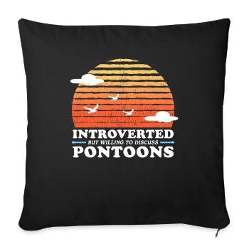 Pontoon Pontoon Boat | Pontoon Captain Gift - Sofa pillowcase 17,3'' x 17,3'' (45 x 45 cm) - black - Front
