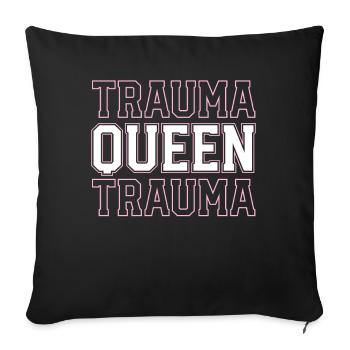 Trauma Queen Trauma Krankenschwester Notaufnahme Krankenschwester - Sofakissenbezug 45 x 45 cm - Schwarz - Vorne