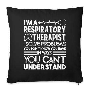 Respiratory Therapist I Solve Problems - Sofa pillowcase 17,3'' x 17,3'' (45 x 45 cm) - black - Front