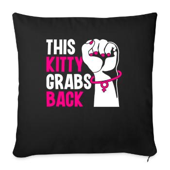 This Kitty Grabs Back - Activisme féministe - Housse de coussin décorative 45 x 45 cm - noir - Devant