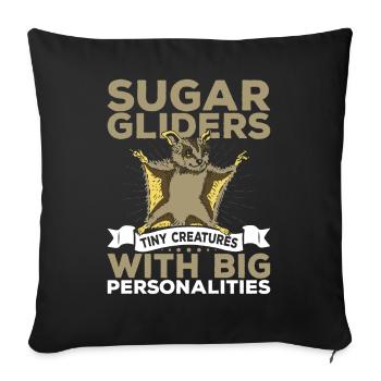 Sugar Gliders Tiny Creatures Sugar Glider Besitzer - Sofakissenbezug 45 x 45 cm - Schwarz - Vorne