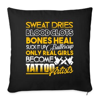 Tattoo Artist Real Girls Become Tattoo Artists - Sofa pillowcase 17,3'' x 17,3'' (45 x 45 cm) - black - Front