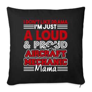 Aircraft Mechanic Proud Aircraft Mechanic Mama - Sofa pillowcase 17,3'' x 17,3'' (45 x 45 cm) - black - Front