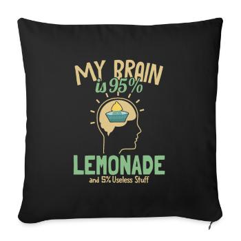 My Brain is 95% Lemonade Lemonade Lovers - Sofa pillowcase 17,3'' x 17,3'' (45 x 45 cm) - black - Front