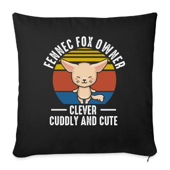 Fennek-fuchs-besitzer, Clevere, Kuschelige, - Sofakissenbezug 45 x 45 cm - Schwarz - Vorne