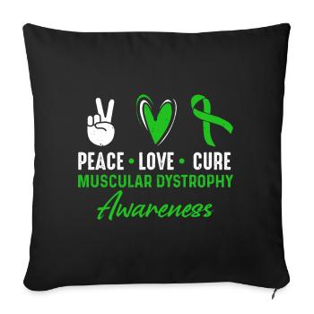 Peace, Love, Healing, Muscular Dystrophy, Consciousness - Sofa pillowcase 17,3'' x 17,3'' (45 x 45 cm) - black - Front