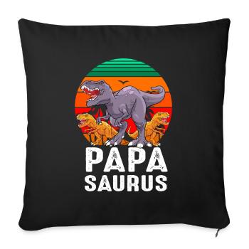 Papasaurus Dinosaurier Papa Tyrannosaurus - Sofakissenbezug 45 x 45 cm - Schwarz - Vorne