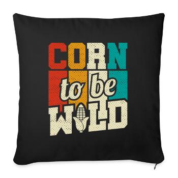 Retro Corn To Be Wild - Corn Farmer Farmer - Sofa pillowcase 17,3'' x 17,3'' (45 x 45 cm) - black - Front