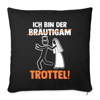 Bräutigam Hochzeit Heiraten Junggesellenabschied - Sofakissenbezug 45 x 45 cm - Schwarz - Vorne