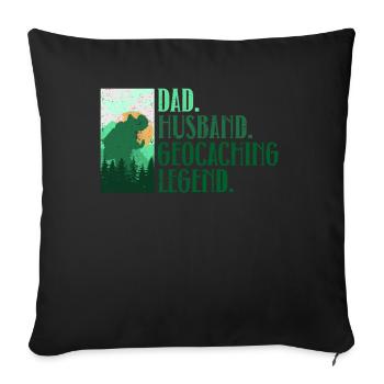 Père. Mari. Légende du géocaching. - Géocaching - Housse de coussin décorative 45 x 45 cm - noir - Devant