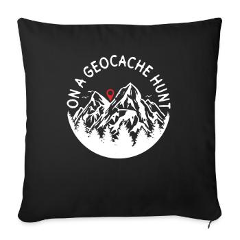 Auf Geocache-Jagd - Geocaching Geocacher - Sofakissenbezug 45 x 45 cm - Schwarz - Vorne