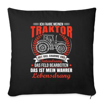 Traktor Sprüche Lustig Traktorfahrer - Sofakissenbezug 45 x 45 cm - Schwarz - Vorne