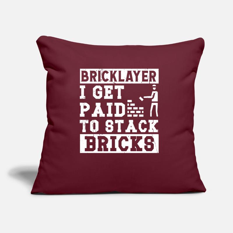 Maurer Bricklayer Get Paid Stack Bricks Hausbauer Sofakissenbezug 45 x 45 cm