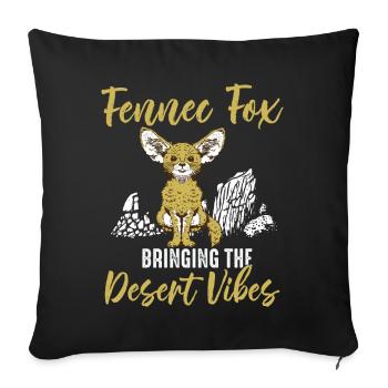 Fennec Foxes Desert Vibes Fennec Fox Owner - Sofa pillowcase 17,3'' x 17,3'' (45 x 45 cm) - black - Front