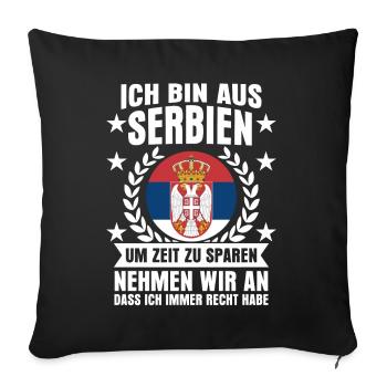 Serbien Spruch serbische Flagge - Sofakissenbezug 45 x 45 cm - Schwarz - Vorne