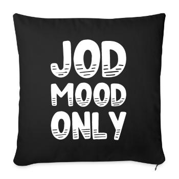 Kölsch Jod Mood Only Laune Kölner Karneval Köln - Sofakissenbezug 45 x 45 cm - Schwarz - Vorne