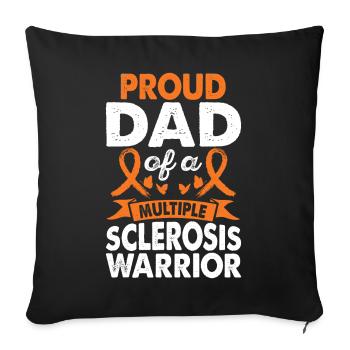 Father of Multiple Sclerosis Warrior Awareness - Sofa pillowcase 17,3'' x 17,3'' (45 x 45 cm) - black - Front
