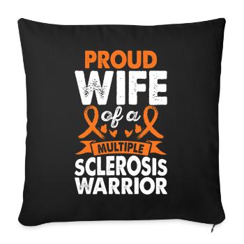 Wife of Multiple Sclerosis Warrior Consciousness - Sofa pillowcase 17,3'' x 17,3'' (45 x 45 cm) - black - Front