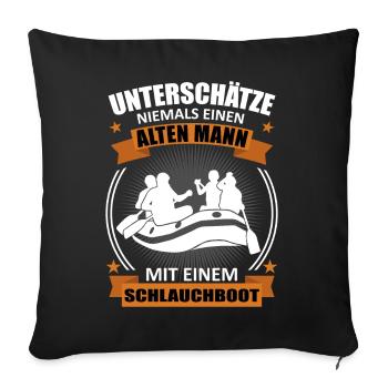 Rafting Alter Mann Spruch Wassersport Geschenk - Sofakissenbezug 45 x 45 cm - Schwarz - Vorne