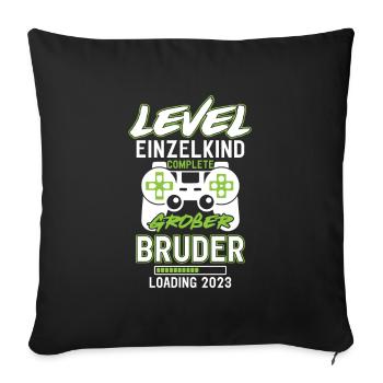 Großer Bruder 2023 Einzelkind Complete Gamer - Sofakissenbezug 45 x 45 cm - Schwarz - Vorne