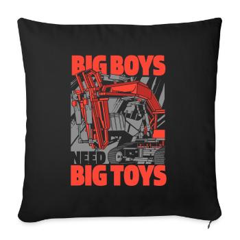 Big Boys Need Big Toys Crawler Excavator - Sofa pillowcase 17,3'' x 17,3'' (45 x 45 cm) - black - Front