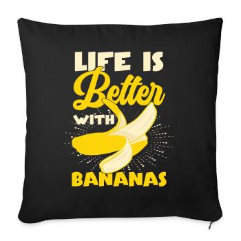 La vie est meilleure avec les bananes - Housse de coussin décorative 45 x 45 cm - noir - Devant