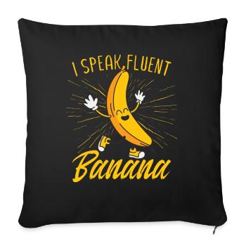 Je parle couramment banane - Housse de coussin décorative 45 x 45 cm - noir - Devant