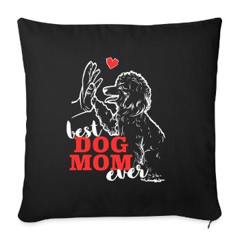 Best Poodle Mama Poodle Dog - Sofa pillowcase 17,3'' x 17,3'' (45 x 45 cm) - black - Front