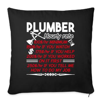 Plumber Plumber Hourly Rate - Sofa pillowcase 17,3'' x 17,3'' (45 x 45 cm) - black - Front