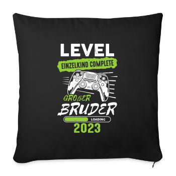 Großer Bruder 2023 Einzelkind Complete Gamer - Sofakissenbezug 45 x 45 cm - Schwarz - Vorne
