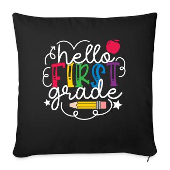 Hello 1st Grade Back To School First Day - Sofa pillowcase 17,3'' x 17,3'' (45 x 45 cm) - black - Front