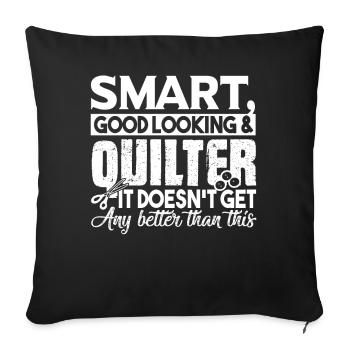 Quilting Smart Good Looking Quilter - Sofa pillowcase 17,3'' x 17,3'' (45 x 45 cm) - black - Front