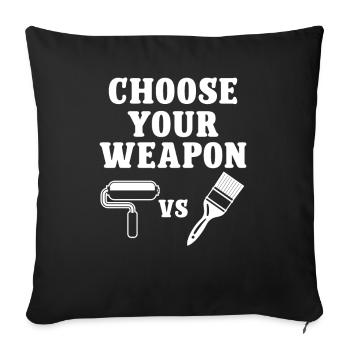 Peintre Choisissez votre arme Vernisseur Peinture Art - Housse de coussin décorative 45 x 45 cm - noir - Devant