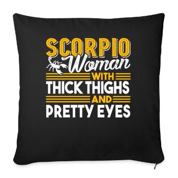 Scorpio Woman With Thick Thighs - Sofa pillowcase 17,3'' x 17,3'' (45 x 45 cm) - black - Front