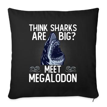 Vous pensez que les requins sont gros? Rencontrez Megalodon - Housse de coussin décorative 45 x 45 cm - noir - Devant
