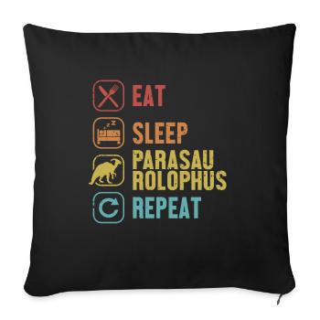 Manger Sommeil Parasaurolophus Répéter Dinosaure - Housse de coussin décorative 45 x 45 cm - noir - Devant