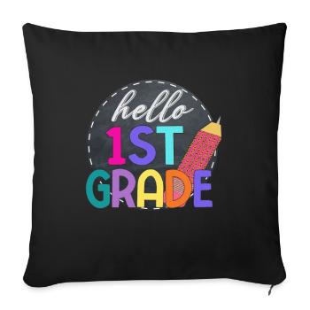 Hallo 1. Klasse Zurück zur Schule Erster Tag - Sofakissenbezug 45 x 45 cm - Schwarz - Vorne