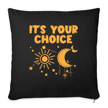 Astrologie Its Your Choice Esoterik Zeichen - Sofakissenbezug 45 x 45 cm - Schwarz - Vorne
