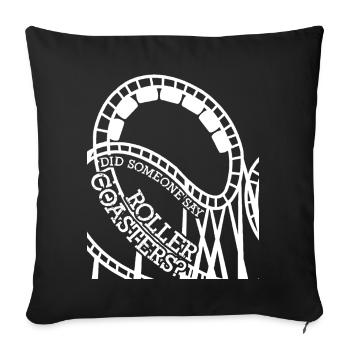 Roller coaster rider saying roller coaster - Sofa pillowcase 17,3'' x 17,3'' (45 x 45 cm) - black - Front