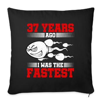 37 years ago I Was The Fastest - Sofa pillowcase 17,3'' x 17,3'' (45 x 45 cm) - black - Front